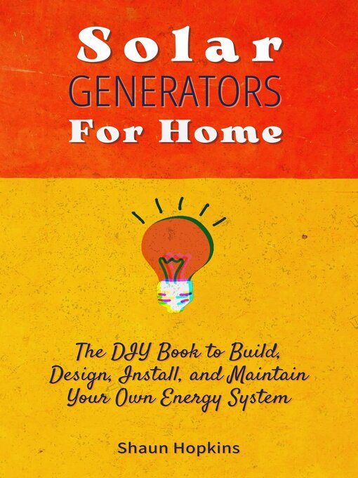 Title details for Solar Generators for Homes by Shaun Hopkins - Available